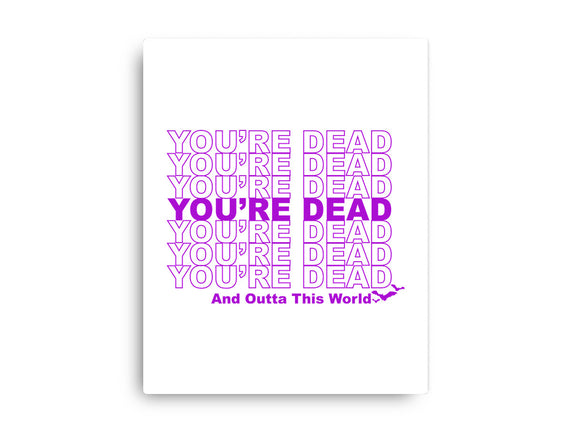 You're Dead