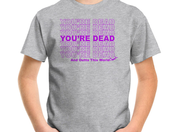 You're Dead