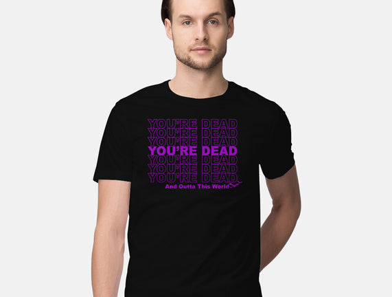 You're Dead