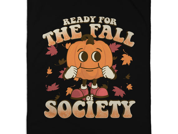 Ready For The Fall of Society