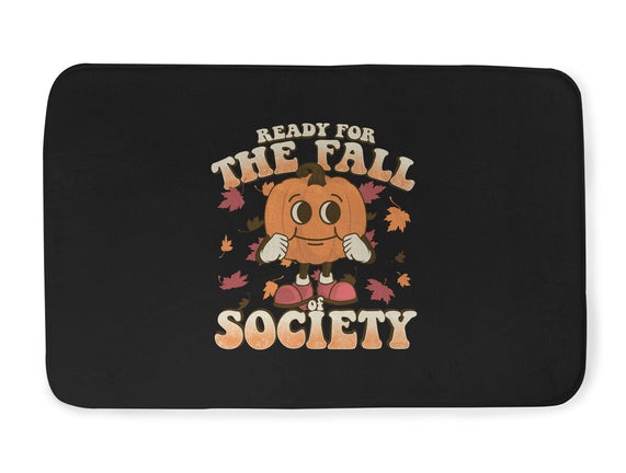Ready For The Fall of Society