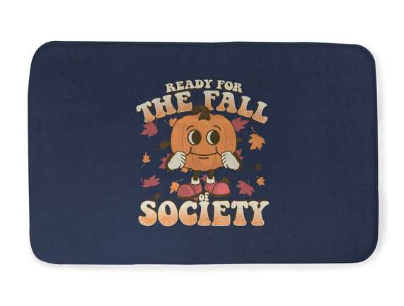 Ready For The Fall of Society