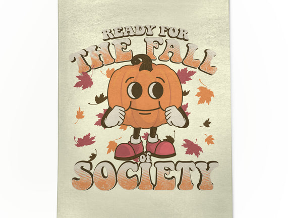 Ready For The Fall of Society