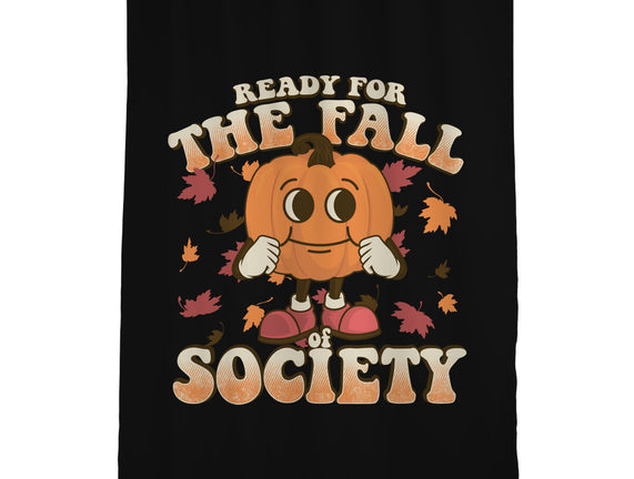 Ready For The Fall of Society