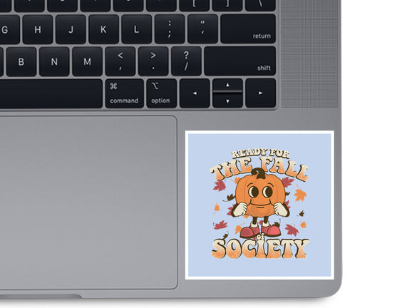 Ready For The Fall of Society