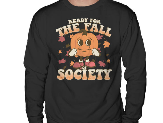 Ready For The Fall of Society