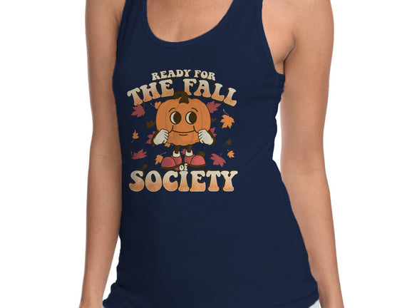 Ready For The Fall of Society