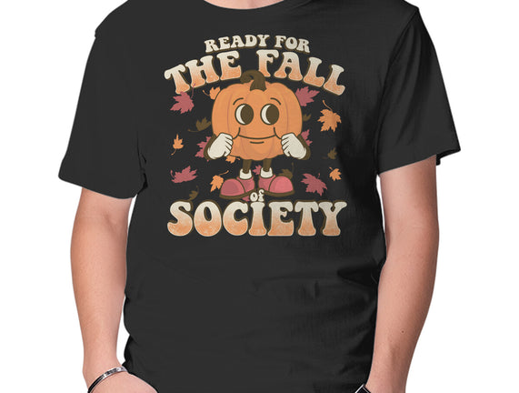 Ready For The Fall of Society