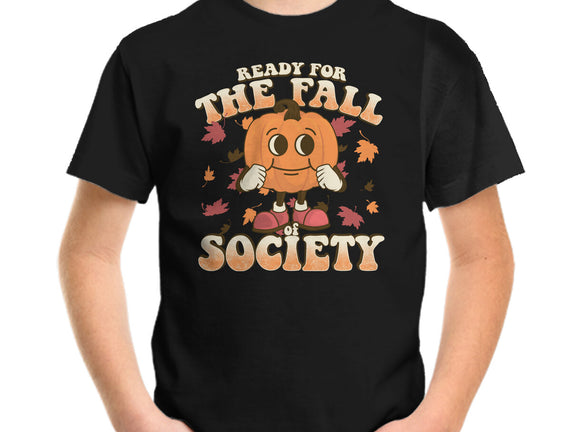 Ready For The Fall of Society