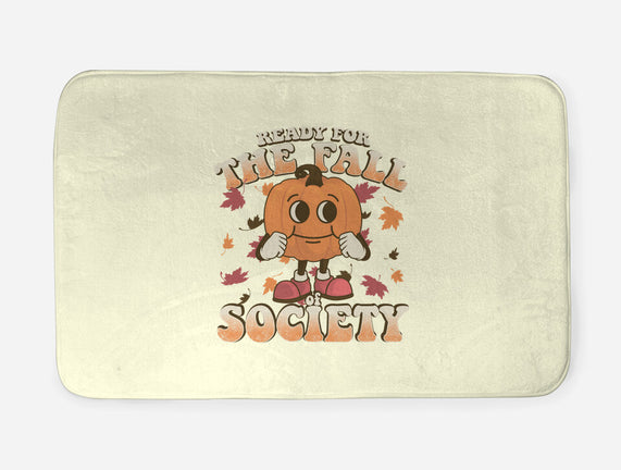 Ready For The Fall of Society