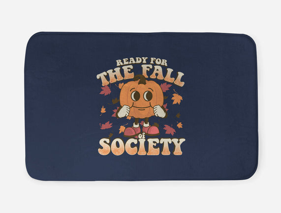 Ready For The Fall of Society