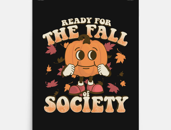 Ready For The Fall of Society