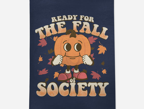 Ready For The Fall of Society