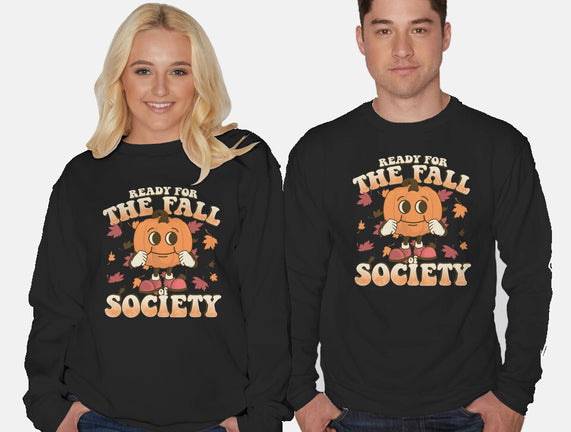 Ready For The Fall of Society