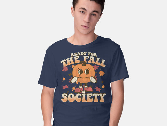 Ready For The Fall of Society