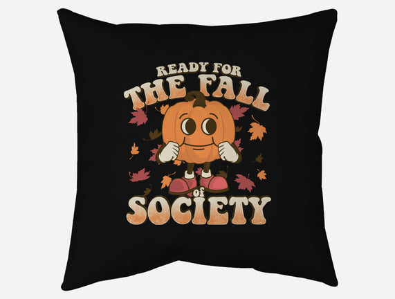 Ready For The Fall of Society