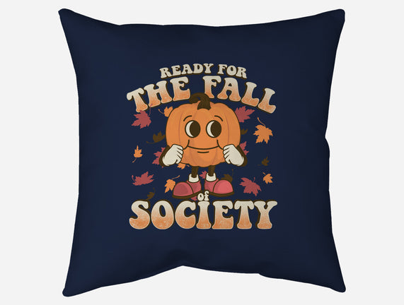 Ready For The Fall of Society