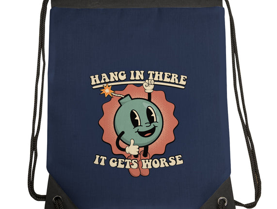 Hang In There