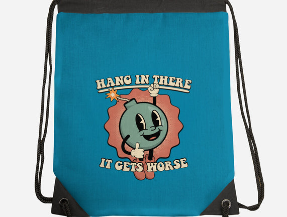 Hang In There