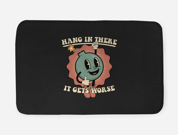 Hang In There