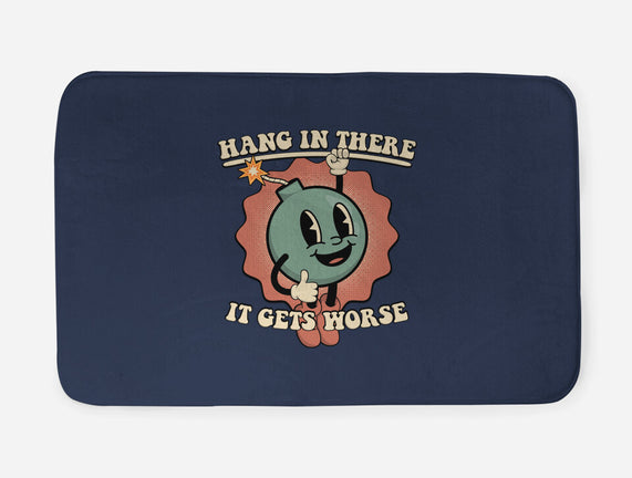 Hang In There