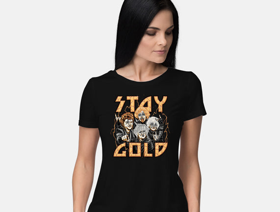 Stay Gold