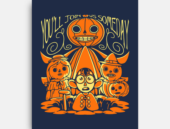 You'll Join Us Someday