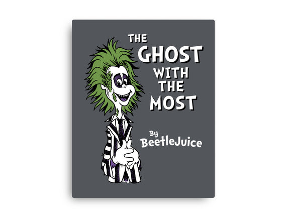 Ghost With The Most