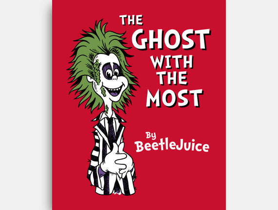 Ghost With The Most