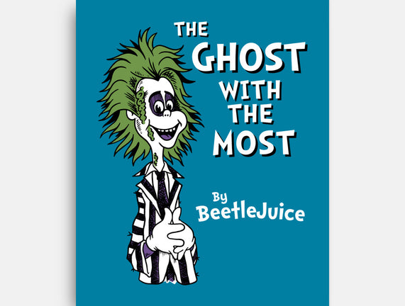 Ghost With The Most