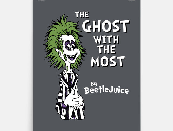 Ghost With The Most