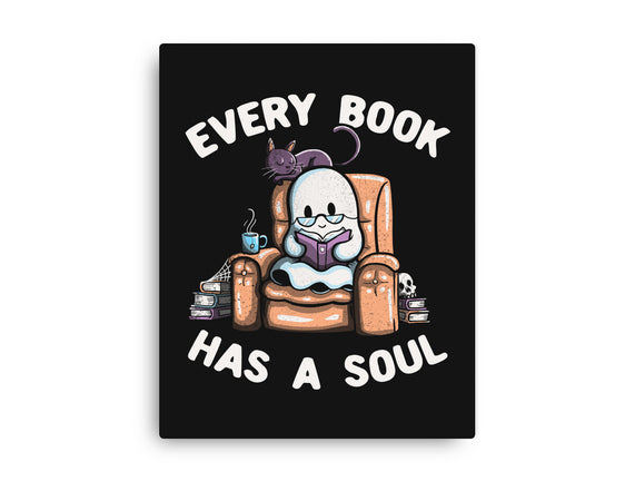 Every Book Has A Soul