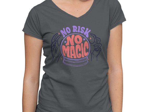 No Risk No Magic