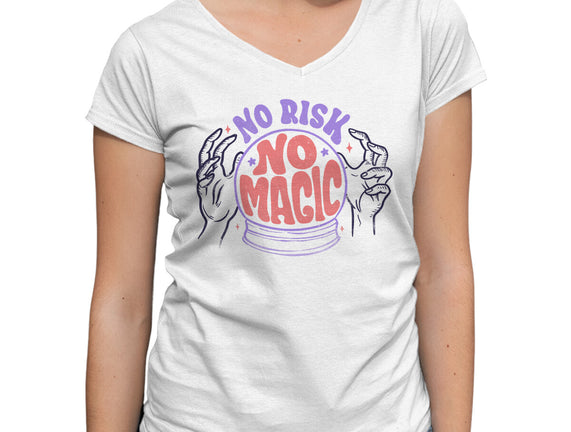 No Risk No Magic