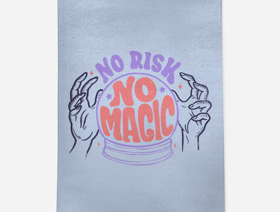 No Risk No Magic