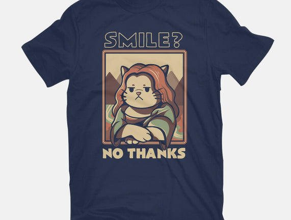 Smile? No Thanks