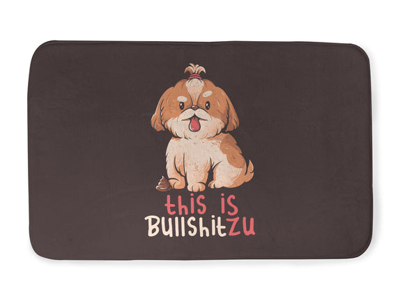This Is Bullshitzu