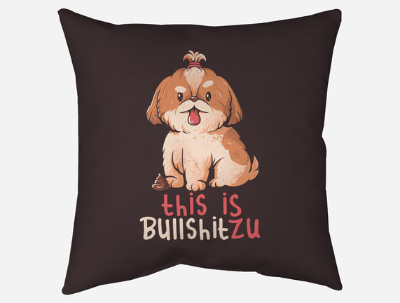 This Is Bullshitzu