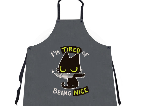 Tired Of Being Nice