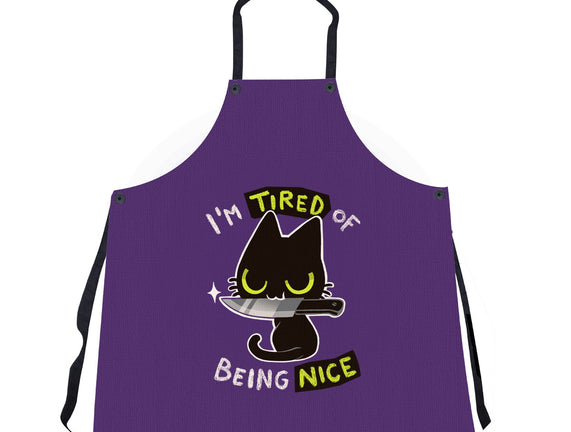Tired Of Being Nice