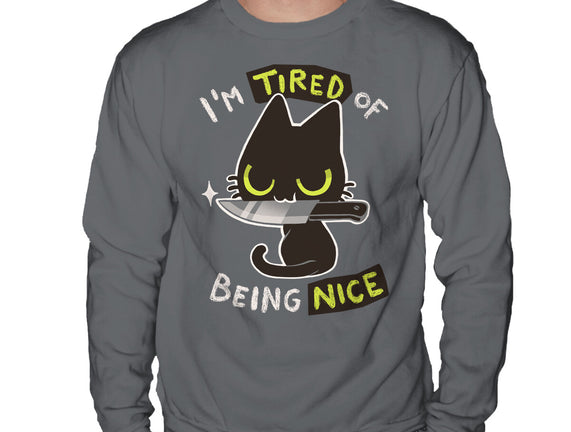 Tired Of Being Nice
