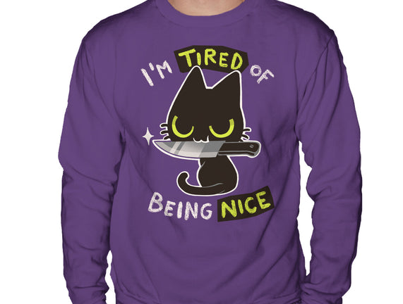 Tired Of Being Nice