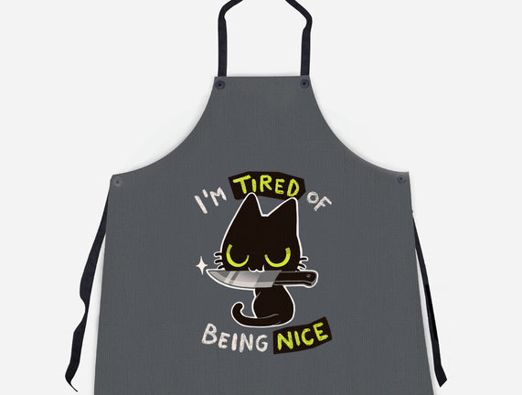 Tired Of Being Nice