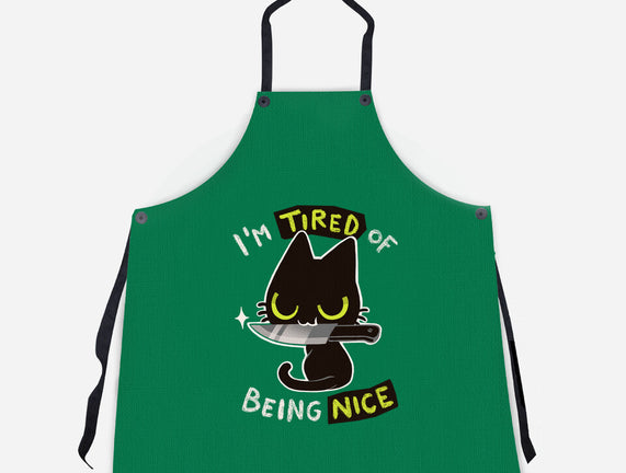 Tired Of Being Nice