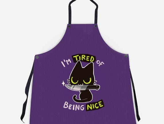 Tired Of Being Nice