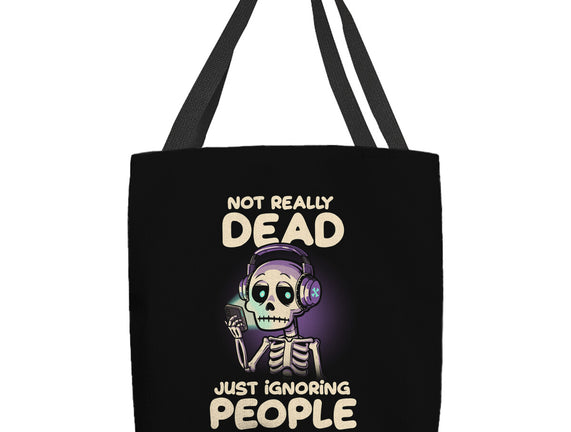 Not Really Dead