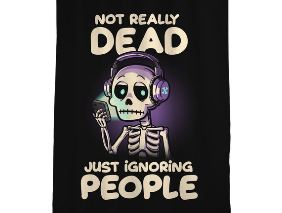 Not Really Dead