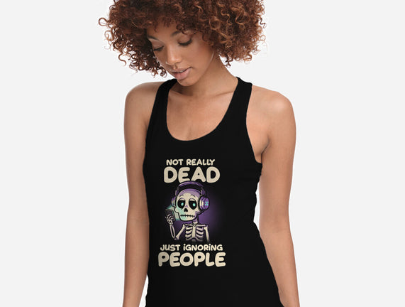 Not Really Dead
