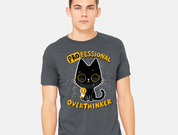 Pro Overthinker