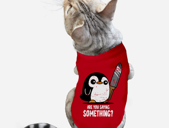 Are You Saying Something